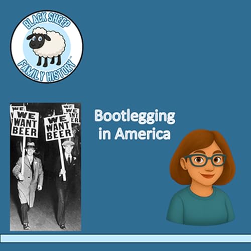 『Bootlegging in America: Crime, Culture & Consequences - A Black Sheep Educational Extra』のカバーアート