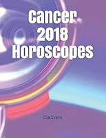 Cancer 2018 Horoscopes 1521502897 Book Cover