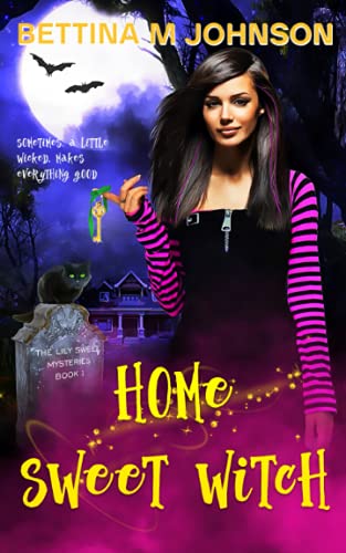 Home Sweet Witch (Lily Sweet Mysteries)