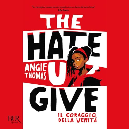 Page de couverture de THE HATE U GIVE - Il coraggio della verità