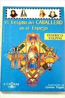 El Enigma Del Caballero En El Espejo 8420456985 Book Cover