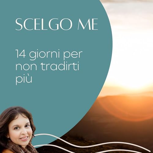 Scelgo Me - 14 giorni per non tradirti pi&ugrave; cover art