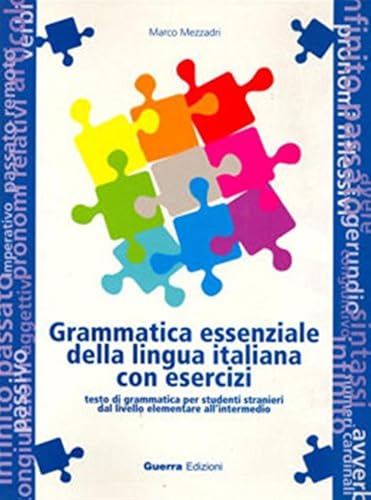 Grammatica Essenziale Della Lingua Italiana Con Esercizi