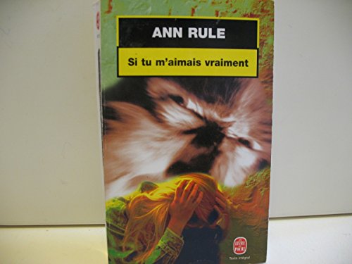 Si Tu M'Aimais Vraiment [French] 2253171964 Book Cover