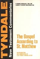 The Gospel According to St. Matthew (Tyndale Bible Commentaries) 080281400X Book Cover