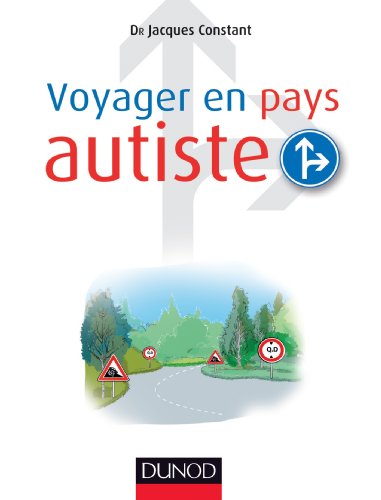 Télécharger Voyager en pays autiste Livre eBook France