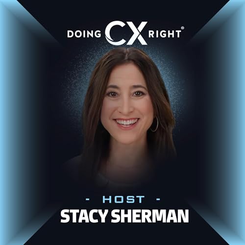 Best Leadership Advice: 200th Doing CX Right Podcast Highlights