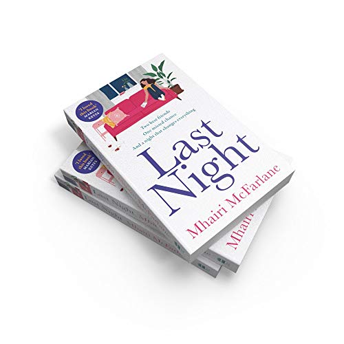Image of Last Night: The romantic, heartbreaking and laugh-out-loud funny romcom from the bestselling author