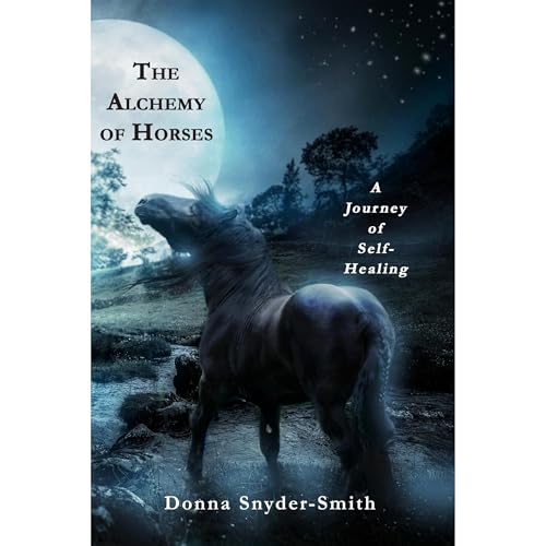 The Alchemy of Horses by Donna Snyder-Smith episode artwork