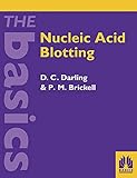  Nucleic Acid Blotting: The Basics