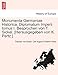 Monumenta Germaniae Historica. Diplomatum Imperii Tomus I. Besprochen Von T. Sickel. [Herausgegeben Von K. Pertz.] (German Edition)