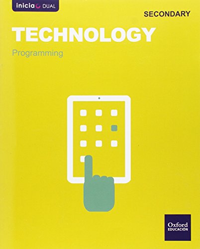 Portada de Inicia Dual Technology 1º ESO. Programming: Games and Apps