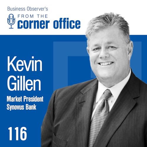 Page de couverture de Banking and the constant improvement process to be a better boss with Synovus Bank’s Kevin Gillen