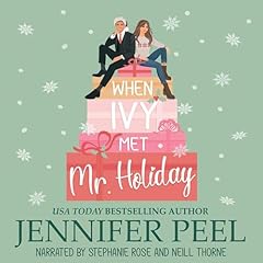 When Ivy Met Mr. Holiday Audiobook By Jennifer Peel cover art