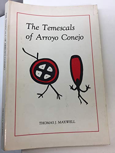 The Temescals of Arroyo Conejo B0006E9ORU Book Cover