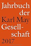 karl may jahrbücher  Jahrbuch der Karl-May-Gesellschaft 2017