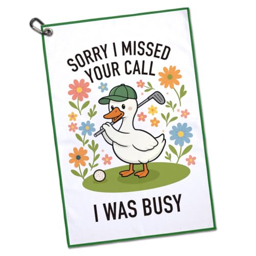 GEYGIE Sorry I Missed Your Call I was Busy Silly Goose Golf Towel with Clip
