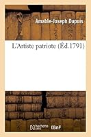 L'Artiste Patriote 2013489137 Book Cover