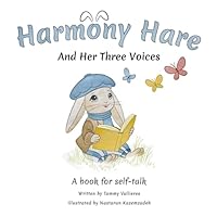 Harmony Hare and Her Three Voices B0G39TWXRY Book Cover