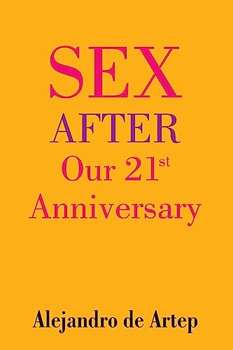 Sex After Our 21st Anniversary
