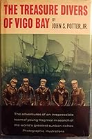 The Treasure Divers of Vigo Bay B0006AVNT6 Book Cover