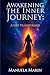 Awakening the Inner Journey – A Life Transformed: From pain to purpose and quantum love!