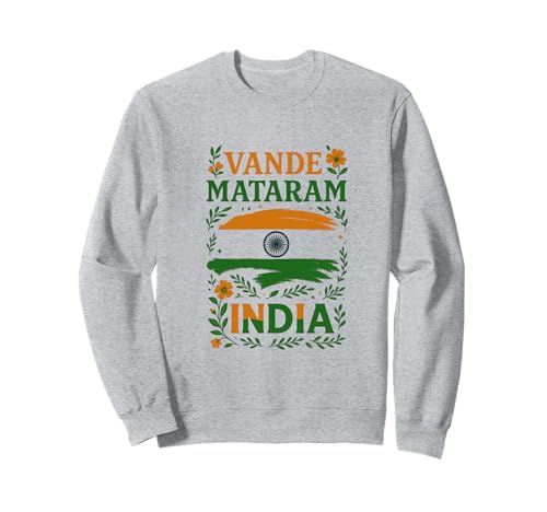 Vande Mataram India Flag Patriotic Artwork – Tricolor Floral Sweatshirt