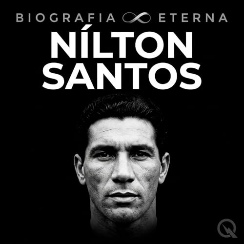 N&iacute;lton Santos - Biografia Eterna cover art