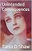 Unintended Consequences (A Certain State Of Marriage Book 3)