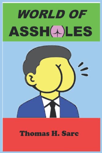World of Assholes