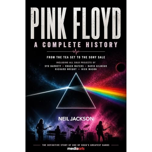 Pink Floyd: A Complete History