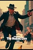 Photo Gallery the naked gun, 2025. Photo Gallery the naked gun, 2025.
