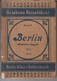 wegweiser berlin marzahn hellersdorf  Grieben. - Berlin. -Neuester Plan und Wegweiser von Berlin ( = Griebens Reiseführer, Band 25 ).
