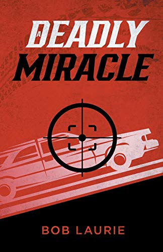 Bild: A Deadly Miracle f�r 12,18 EUR (-30%) statt 17,30 EUR bei amazon.de