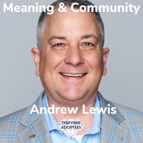 Meaning & Community With Andrew Lewis Podcast Por  arte de portada