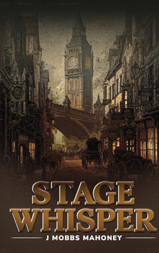 Stage Whisper