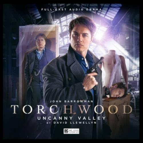 Torchwood - 1.5 Uncanny Valley