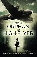 From Orphan to High-Flyer 1838433007 Book Cover