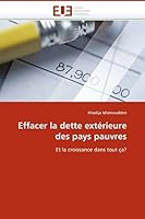Effacer La Dette Exta(c)Rieure Des Pays Pauvres 6131509956 Book Cover