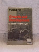 Growth and Development : An Economic Analysis 0855206276 Book Cover