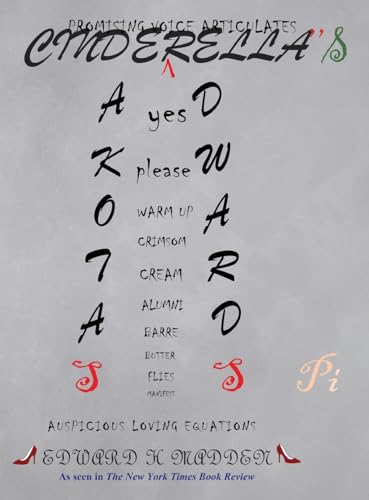 Cinderella's Pi: Auspicious Loving Equations