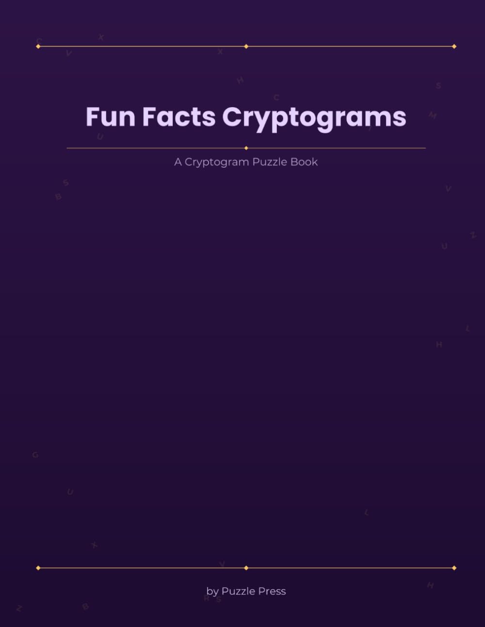 Fun Facts Cryptograms: Large Print Cryptogram Puzzles — Fun Facts Edition