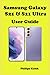 Produktbild Samsung Galazy s21 &s21 Ultra User Guide: A complete Step By Step detailed Manual For starters And Seniors to Effectively Operate and Setup the New Samsung galaxy s21 & s21 ultra