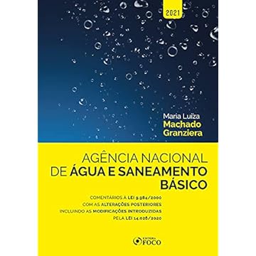 Capa do livro AGÊNCIA NACIONAL DE ÁGUA E SANEAMENTO BÁSICO - COMENTÁRIOS A LEI 9.984/2000 - 1ª ED - 2021