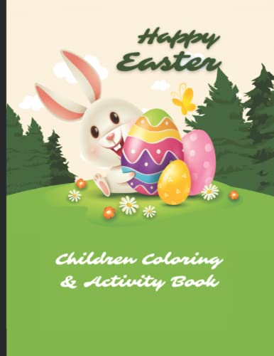 Happy Easter Coloring and Activity Book: Easter Gifts for Kids, Boys and Girls, Easter Basket Stuffers for Toddlers and Kids Ages 6+ (Easter Coloring Book Christian) image 2