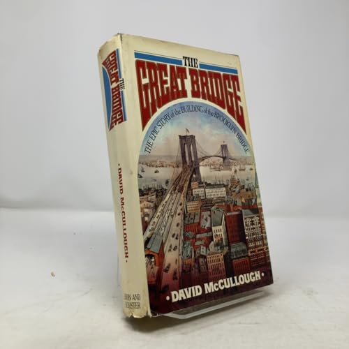 The Great Bridge 0671212133 Book Cover