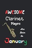 Photo Gallery awesome clarinet players are born in january: a awesome sheet music notebook for budding musicians Photo Gallery awesome clarinet players are born in january: a awesome sheet music notebook for budding musicians