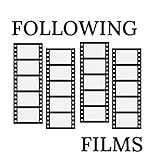 Following Films