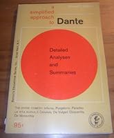 A Simplified Approach to Dante; Detailed Analysis and Summaries B000SKS1FI Book Cover