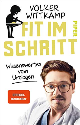 Preisvergleich Produktbild Fit im Schritt: Wissenswertes vom Urologen